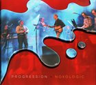 PROGRESSION Noxologic album cover