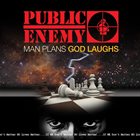 PUBLIC ENEMY Man Plans God Laughs album cover
