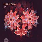PULCINELLA Ça album cover