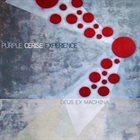 PURPLE CERISE EXPERIENCE Deus Ex Machina album cover