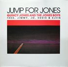 QUINCY JONES Quincy Jones And The Jones Boys ‎: Jump For Jones album cover