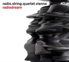 RADIO.STRING.QUARTET.VIENNA Radiodream album cover