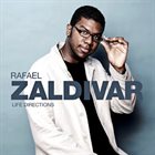 RAFAEL ZALDIVAR Life Directions album cover