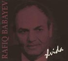 RAFIQ BABAYEV Elvida album cover