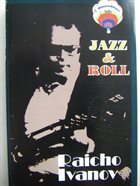 RAICHO IVANOV Jazz & Roll album cover