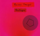 RAINER TEMPEL Pentagon album cover