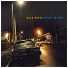 RALE MICIC Night Music album cover