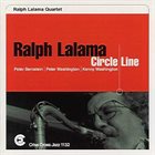 RALPH LALAMA Circle Line album cover