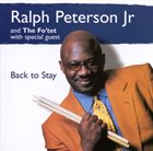 RALPH PETERSON Back To Stay album cover