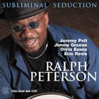 RALPH PETERSON Subliminal Seduction album cover