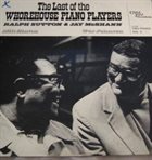 RALPH SUTTON Ralph Sutton  &  Jay McShann ‎– Last Of The Whorehouse Piano Players Vol. II album cover
