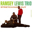 RAMSEY LEWIS Stretching Out album cover
