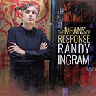 RANDY INGRAM Means Of Response album cover