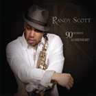 RANDY SCOTT 90 Degrees at Midnight album cover