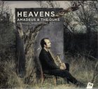 RAPHAËL IMBERT Raphaël Imbert Project ‎: Heavens. Amadeus & The Duke album cover