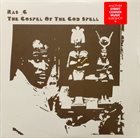 RAS G The Gospel Of The God Spell album cover