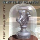 RATTLEMOUTH Fist Full Of Iffy album cover