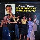 RAY ANTHONY Arthur Murray Dance Party album cover