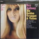RAY ANTHONY His Golden Trumpet & Voices album cover