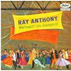 RAY ANTHONY Swingin' On Campus album cover
