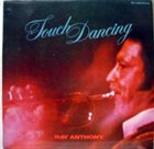 RAY ANTHONY Touch Dancing album cover