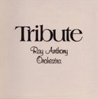 RAY ANTHONY Tribute (aka Hooked on Big Bands) album cover
