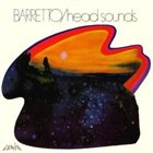 RAY BARRETTO Head Sounds album cover