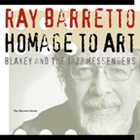 RAY BARRETTO Homage To Art Blakey And The Jazz Meesengers album cover