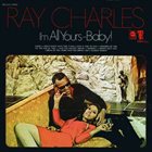 RAY CHARLES I'm All Yours--Baby! album cover
