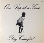 RAY CRAWFORD One Step at a Time album cover