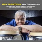 RAY MANTILLA The Connection album cover