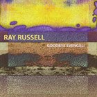 RAY RUSSELL Goodbye Svengali album cover