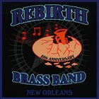 REBIRTH BRASS BAND 25th Anniversary album cover