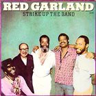 RED GARLAND Strike Up the Band album cover