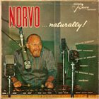 RED NORVO ...Naturally! (aka Pretty Is The Only Way To Fly) album cover
