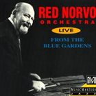 RED NORVO Red Norvo Orchestra Live from the Blue Gardens album cover