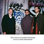 RED TRIO Suite 10 Years Anniversary album cover