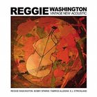 REGGIE WASHINGTON Vintage New Acoustic album cover