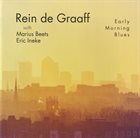REIN DE GRAAFF Early Morning Blues album cover