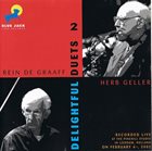 REIN DE GRAAFF Rein De Graaff, Herb Geller : Delightful Duets Volume 2 album cover