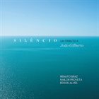 RENATO BRAZ Silêncio - Um tributo a João Gilberto album cover