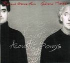 RENAUD GARCIA-FONS Renaud Garcia-Fons, Gérard Marais ‎: Acoustic Songs album cover