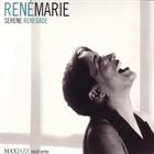 RENÉ MARIE Serene Renegade album cover