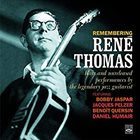 RENÉ THOMAS Remembering - Rare and Unreleased Performances 1955/1962 album cover