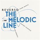 REVERSO The Melodic Line album cover