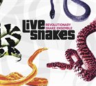 REVOLUTIONARY SNAKE ENSEMBLE Live Snakes album cover