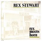 REX STEWART Rex Meets Horn album cover