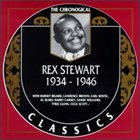 REX STEWART The Chronological Classics: Rex Stewart 1934-1946 album cover