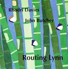 RHODRI DAVIES Rhodri Davies / John Butcher : Routing Lynn album cover