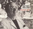 RICCARDO DEL FRA Jazoo Project: Roses and Roots album cover